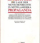Jenseits der Propaganda - Die Lage der Menschenrechte in Mittelamerika
