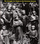 War of Shadows - The Struggle for Utopia in the Peruvian Amazon