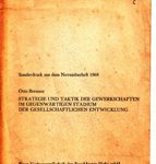 Strategie und Taktik der Gewerkschaften im gegenwärtigen Stadium der gesellschaftlichen Entwicklung
