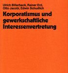 Korporatismus und gewerkschaftliche Interessenvertretung