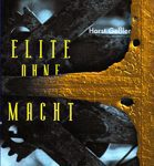 Elite ohne Macht - Roman