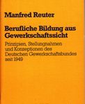Berufliche Bildung aus Gewerkschaftssicht - Prinzipien