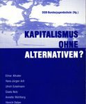 Kapitalismus ohne Alternativen?