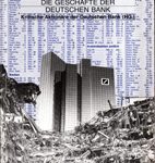 Macht ohne Kontrolle - Bericht über die Geschäfte der Deutschen Bank