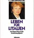 Leben für Litauen - Auf dem Weg in die Unabhängigkeit