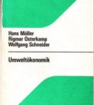 Umweltökonomik - Ein Überblick zur Einführung in die ökonomische Analyse von Umweltproblemen