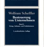 Besteuerung von Unternehmen Band I: Ertrag-