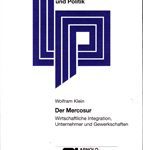 Der Mercosur - Wirtschaftliche Integration