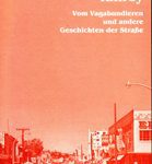 Killroy - Vom Vagabundieren und anderen Geschichten der Straße