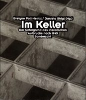 Im Keller - Der Untergrund des literarischen Aufbruchs nach 1945 (so der Titel