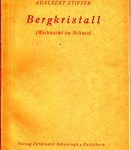 Bergkristall (Weihnacht im Schnee)