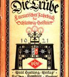 Die Truhe - Literarisches Jahrbuch für Schleswig-Holstein 1921