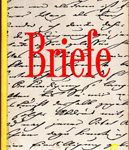 Briefe - Auswahl und Einführung von Walter Flemmer