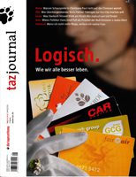 taz-journal Logisch - Wie wir alle besser leben