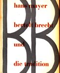 Bertolt Brecht und die Tradition