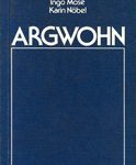 Argwohn - Kurzprosa und Lyrik