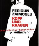 Kopf und Kragen - Kanak-Kultur-Kompendium