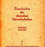 Geschichte der deutschen Gewerkschaften - Erster Band