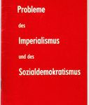 Probleme des Imperialismus und des Sozialdemokratismus - Sonderdruck der "Sozialistischen Briefe"