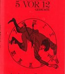 5 vor 12 - Gedichte