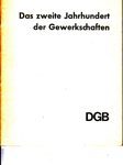 Das zweite Jahrhundert der Gewerkschaften