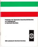Für eine soziale Demokratie - Prüfsteine des Deutschen Gewerkschaftsbundes zur Landtagswahl in Nordrhein-Westfalen