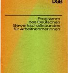 Programm des Deutschen Gewerkschaftsbundes für Arbeitnehmerinnen - Grundsätze und Forderungen