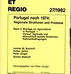 Portugal nach 1974: Regionale Strukturen und Prozesse - Band 2: Beiträge zur Agrarreform in Portugal - Verlauf