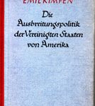 Die Ausbreitungspolitiik der Vereinigten Staaten von Amerika