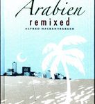 Arabien remixed