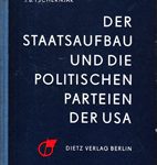 Der Staatsaufbau und die politischen Pateien der USA