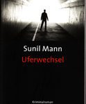 Uferwechsel - Kriminalroman