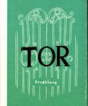 Tor - Erzählung