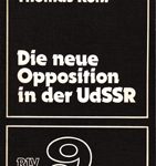 Die neue Opposition in der UdSSR