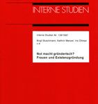 Not macht gründerisch? - Frauen und Existenzgründung