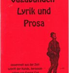 Vagabunden-Lyrik und Prosa - gesammelt aus der Zeitschrift "Der Kunde"