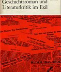 Geschichtsroman und Literaturkritik im Exil