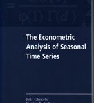 The Econometric Analysis of Seasonal Time Series - Foreword by Thomas J. Sargent