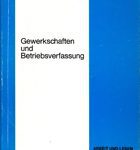 Gewerkschaften und Betriebsverfassung