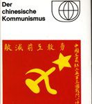 Der chinesische Kommunismus