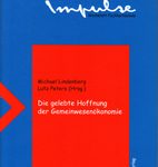 Die gelebte Hoffnung der Gemeinwesenökonomie