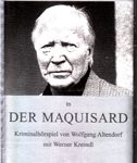 Der Maquisard - Kriminalhörspiel