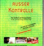 Leben ausser Kontrolle - Von Genfood und Designerbabies