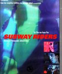 Subway Riders (OmU)