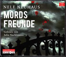 Mordsfreunde - Gelesen von Julia Nachtmann