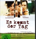 Es kommt der Tag