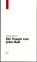 Ein Traum von John Ball (frühere deutsche Ausgaben u.d.T. "Eine königliche Lektion" sowie mit dem Untertitel "Der Aufstand der Bauern von Kent")