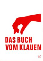 Das Buch vom Klauen