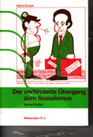 Der verhinderte Übergang zum Sozialismus - Die sozialistische Partei Portugals im Zentrum der Macht (1974-1978)