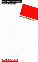 Der lange Marsch - Partisanen und Soldaten im russischen Bürgerkrieg